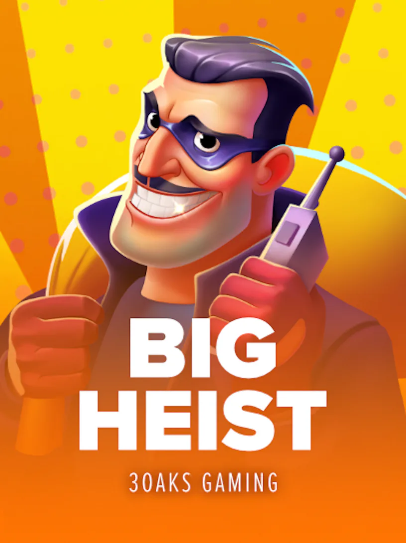 Big Heist