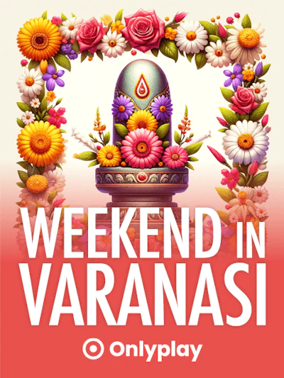 Weekend in Varanasi