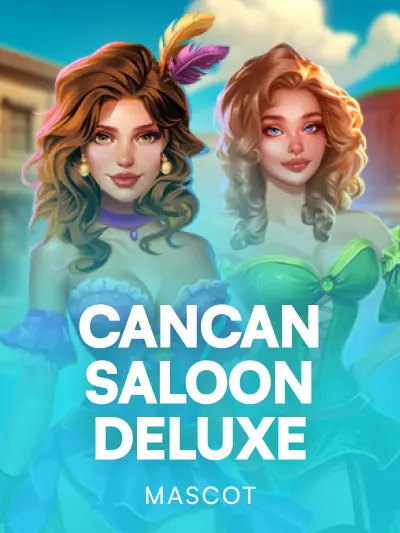 Cancan Saloon Deluxe